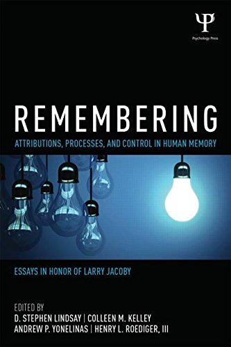 Remembering: Attributions, Processes, and Control in Human Memory